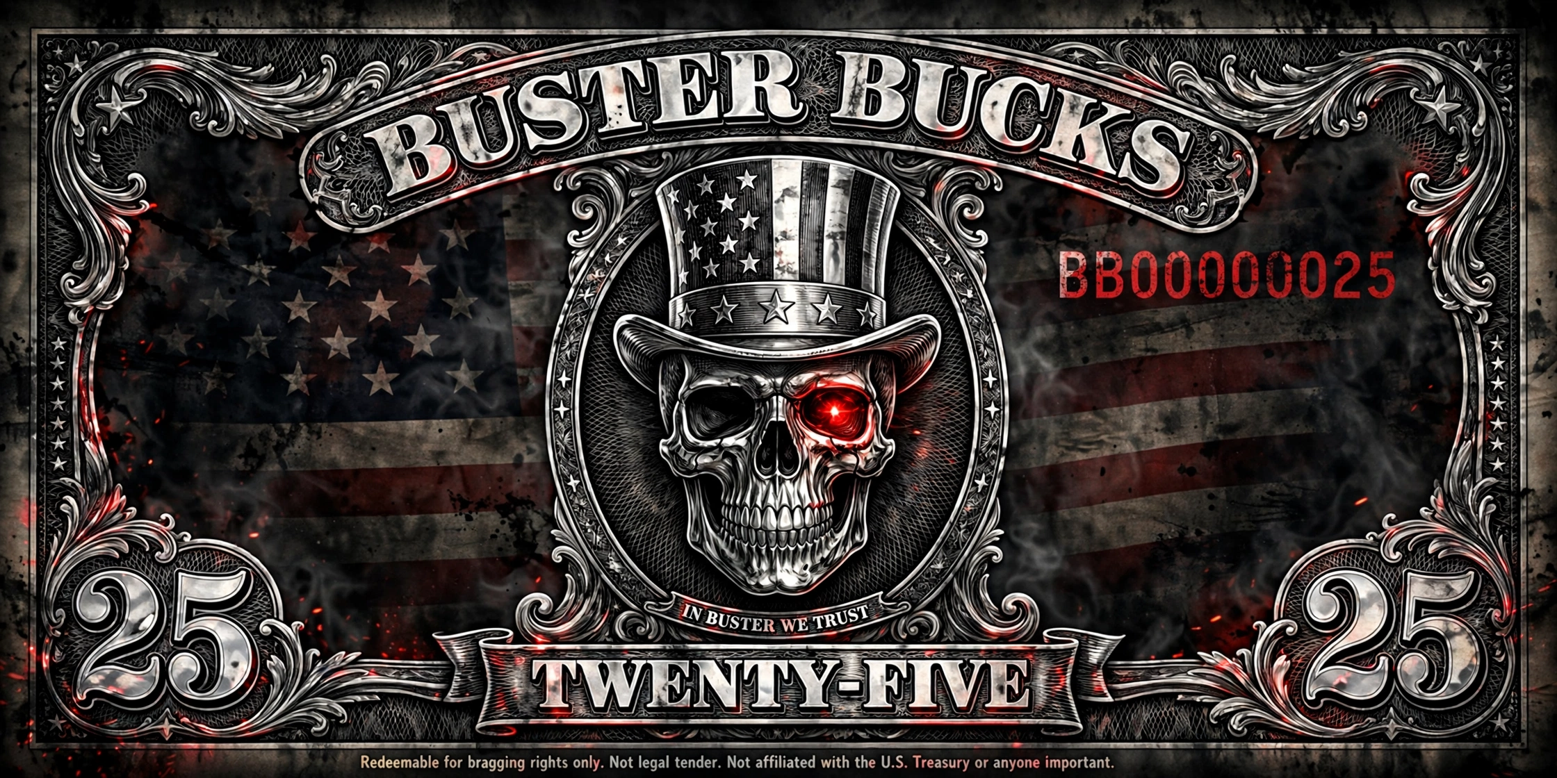 Buster Bucks reward artwork with a skull in a top hat and twenty-five denomination